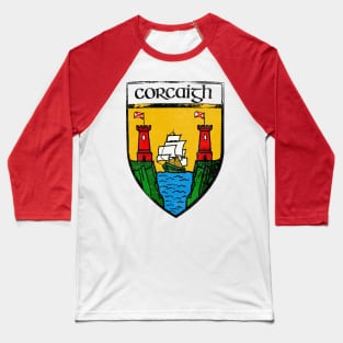 Corcaigh / Cork  / Vintage Style Crest Coat Of Arms Design Baseball T-Shirt